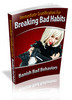 Thumbnail Immediate Gratification For Breaking Bad Habits Ebook PLR