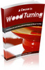Thumbnail A Course In Wood Turning Ebook PLR