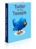 Thumbnail Twitter For The Tweeple + MRR & PLR