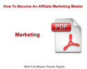 Thumbnail How To Become An Affiliate Marketing Master