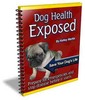 Thumbnail NEW! Dog Health Exposed Thumbnail NEW! Dog Health Exposed