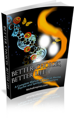 Product picture Better Choices Better Life Ebook With Private Label Rights