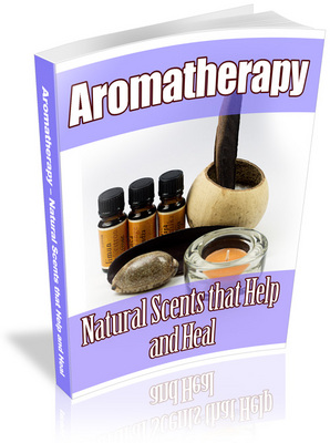 Product picture Aromatherapy Ebook With Private Label Rights