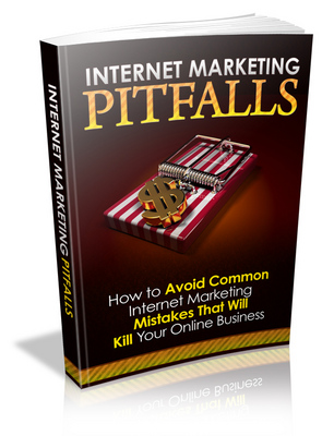 Product picture Internet Marketing Pitfalls Ebook MRR