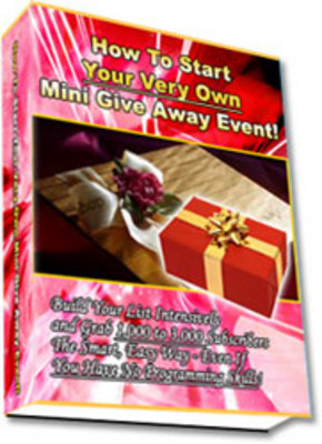 Product picture How To Start Your Own Mini Giveaway