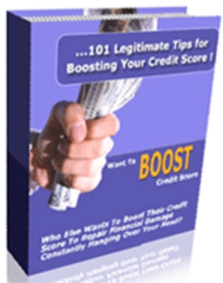 Product picture 101 Legitimate Tips For Boosting Your Credit Score..