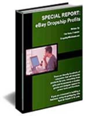 Product picture Special Report - Ebay Dropshipping Profits