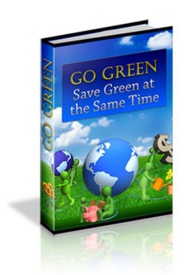 Product picture Go Green And Save Green