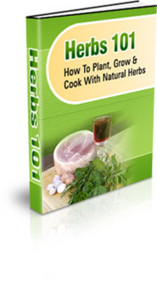 Product picture Growing Plants For Cooking With Natural Herbs