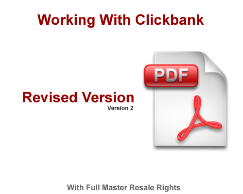 Product picture Working With Clickbank Revised